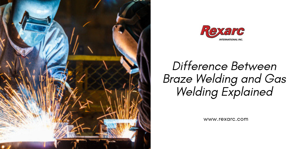 Difference Between Braze Welding and Gas Welding Explained