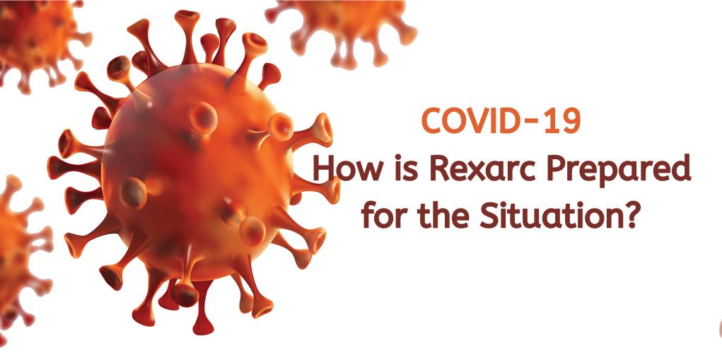COVID-19: How is Rexarc Prepared for the Situation?