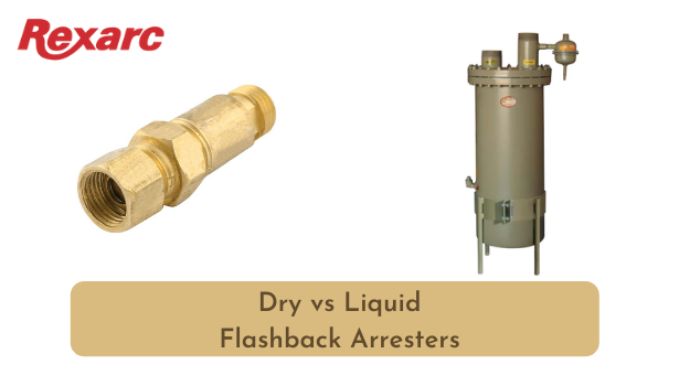 Flame Arrester | Dry Flame Arrester | Liquid Flashback Arrester |